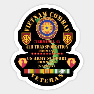 Vietnam Combat Veteran w 4th Transportation Command, US Army Support Cmd Saigon w VN SVC X 300 Sticker